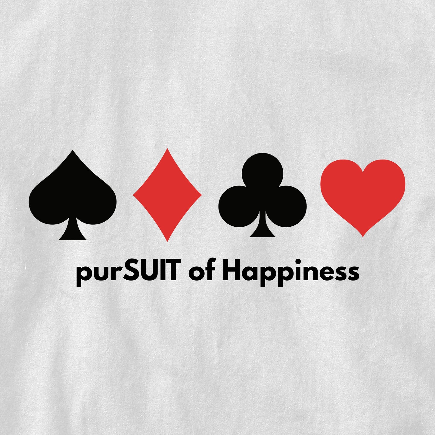 High Limit Club, PurSUIT of Happiness, Heritage 6-Oz. Jersey Tee - White