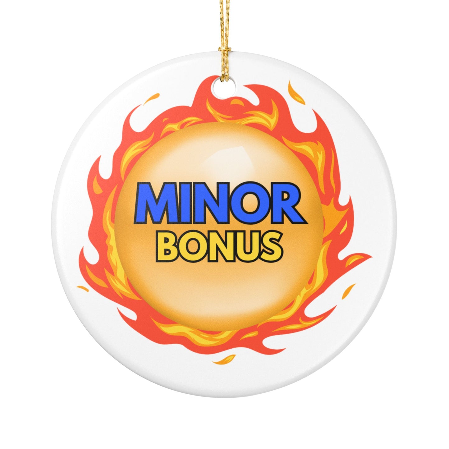 "MINOR" Bonus, Dragon Fireball Ceramic Ornament