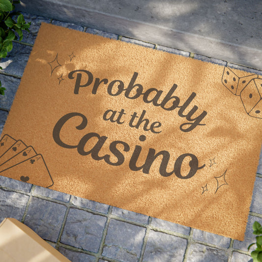 Casino Doormat, Probably at the Casino