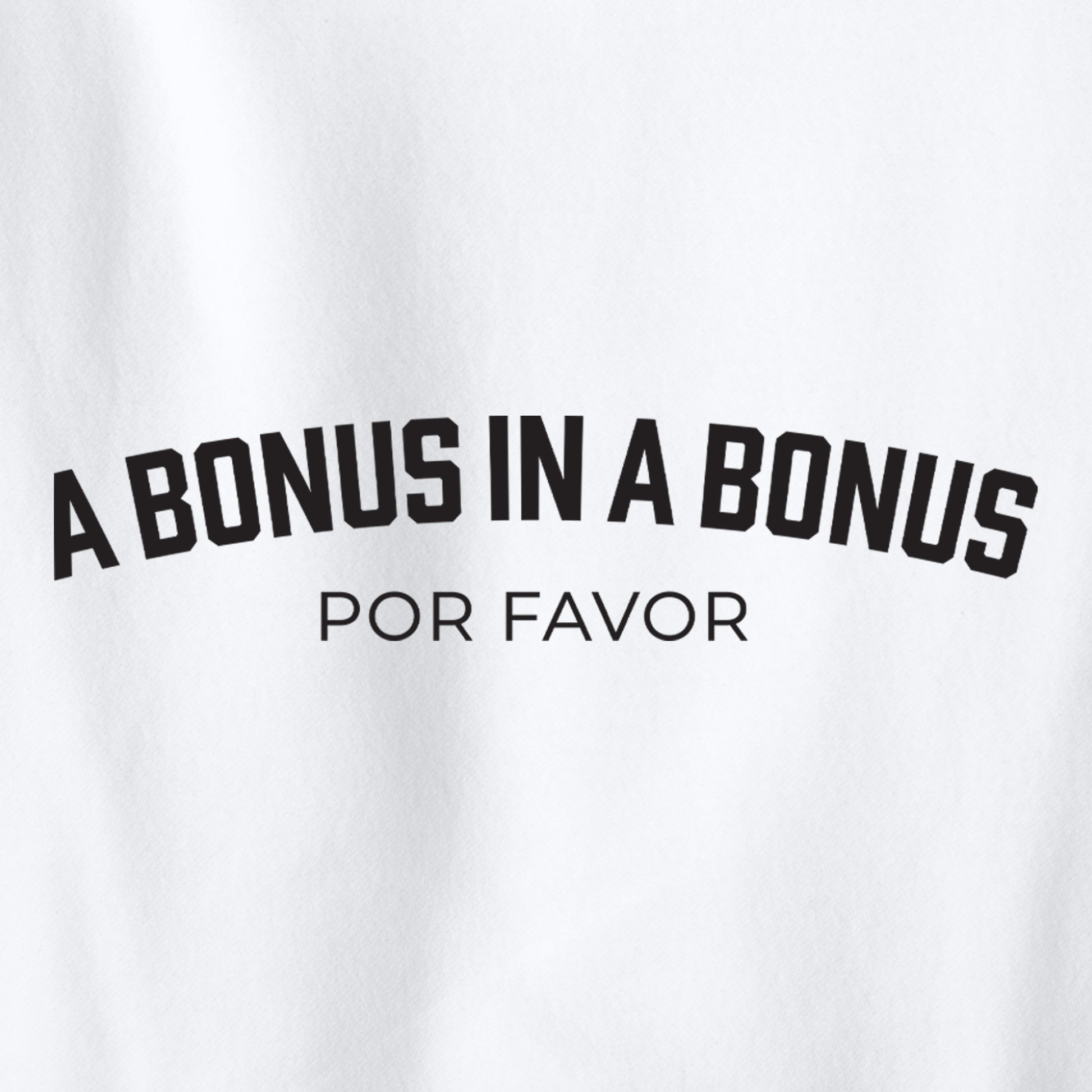 High Limit Club, "A Bonus in a Bonus Por Favor" Perfect Weight® Fleece Hoodie